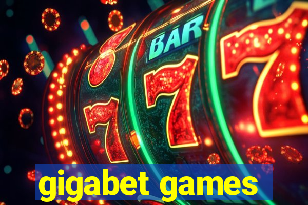gigabet games